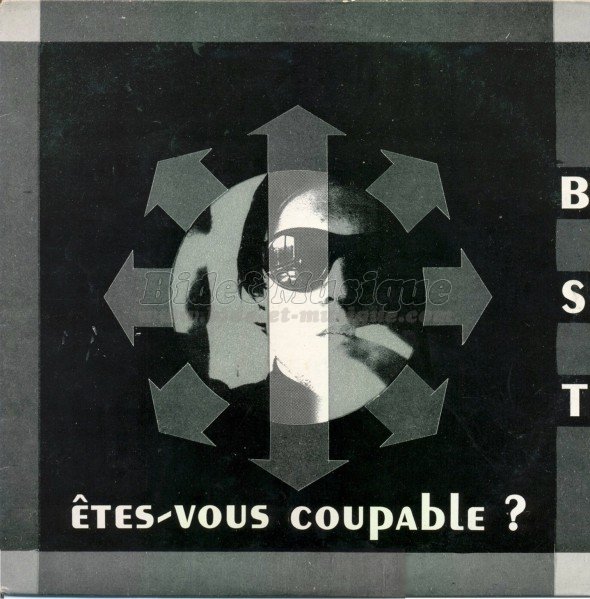 BST - Etes-vous coupable ?