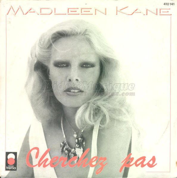 Madleen Kane - Cherchez pas