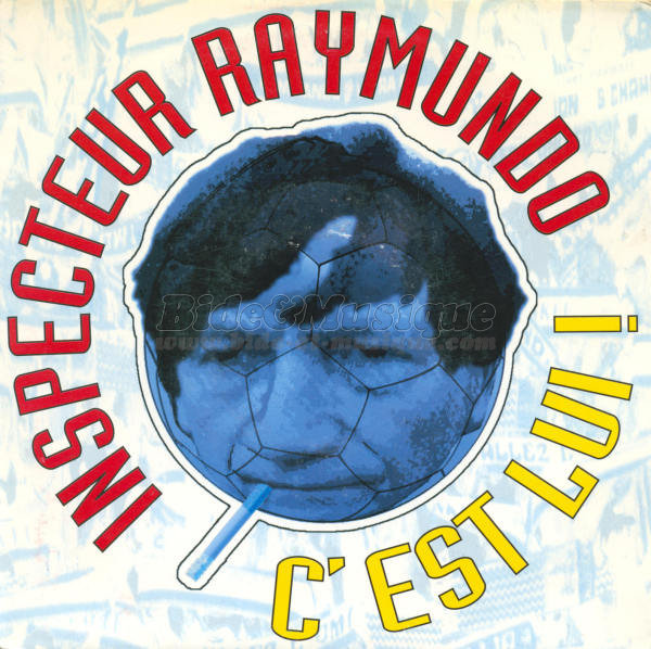 Inspecteur Raymundo - C'est lui !
