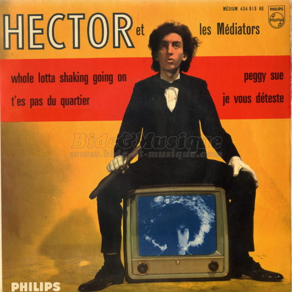 Hector et les M�diators - Je vous d�teste