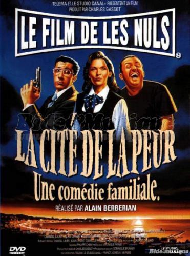 Les Nuls - Extrait La Cit� de la peur : On peut tromper mille fois…