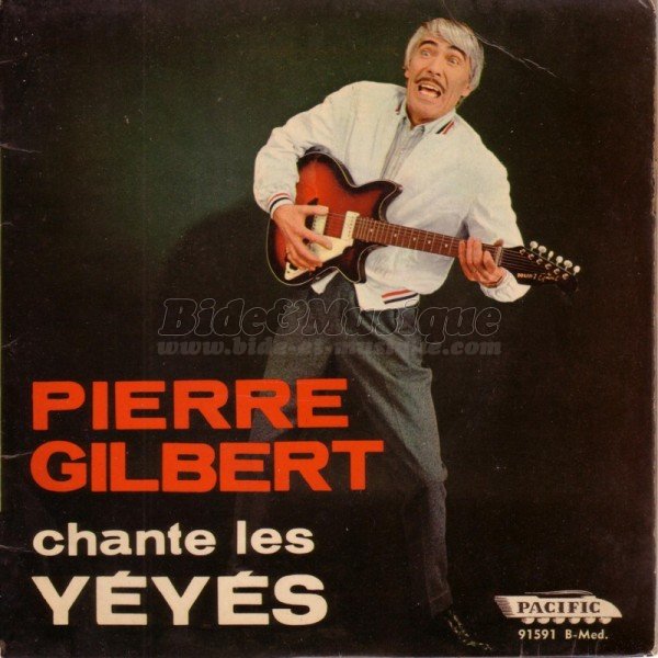 Pierre Gilbert - Les y%E9y%E9s