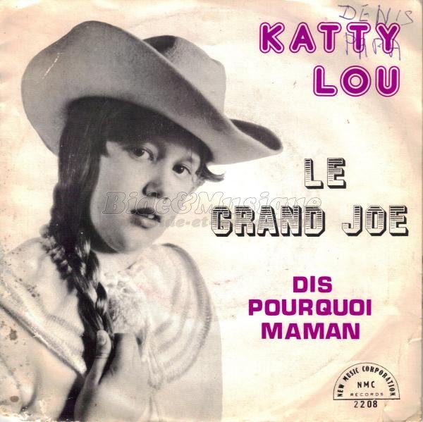 Katty Lou - Le grand Joe