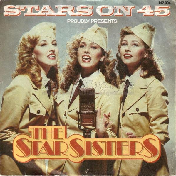 The Star Sisters - Stars on 45