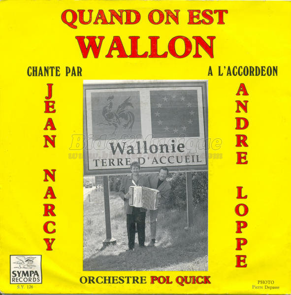 Jean Narcy et Andr Loppe - Quand on est Wallon