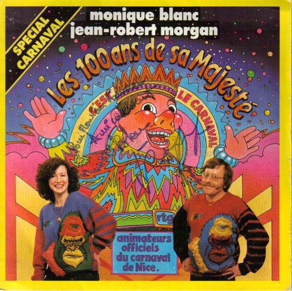 Monique Blanc et Jean-Robert Morgan - Les 100 ans de sa majest
