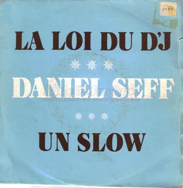 Daniel Seff - loi du DJ, La