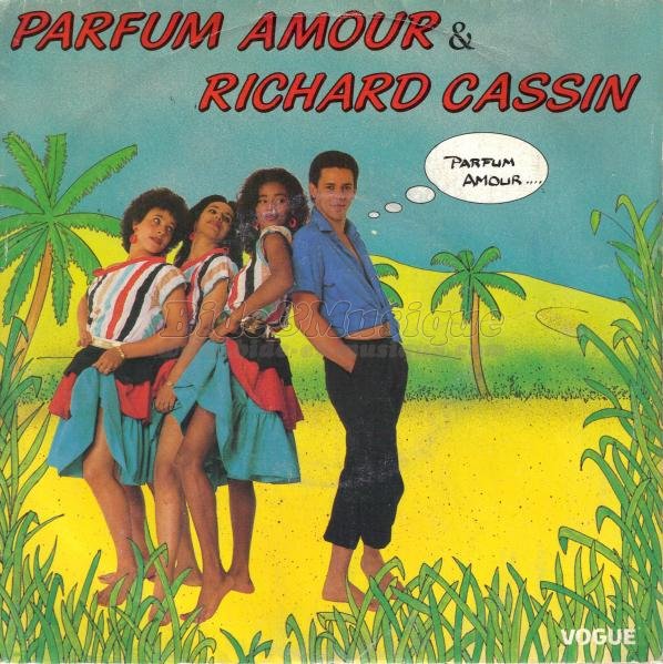 Richard Cassin - Amour parfum