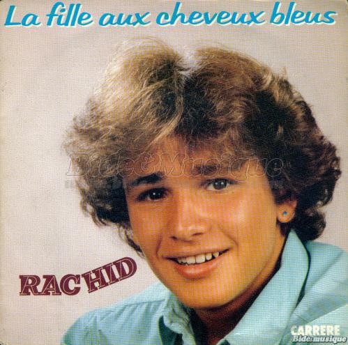 Rachid - La fille aux cheveux bleus