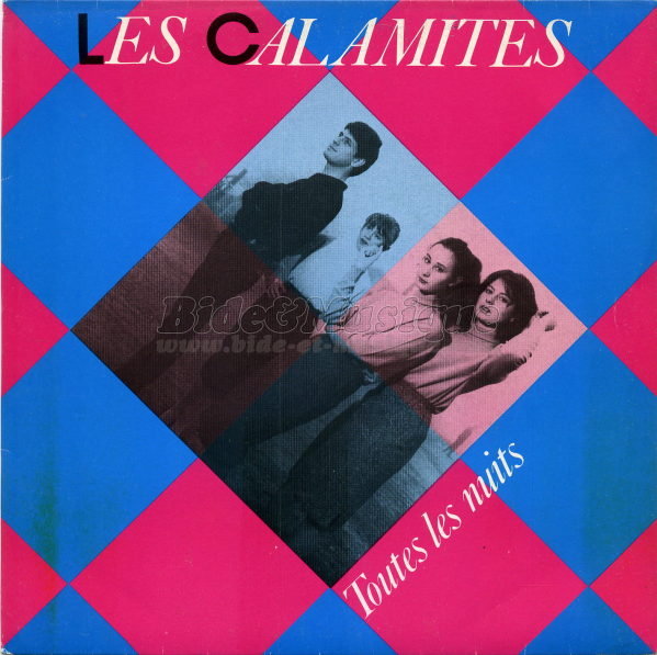 Les Calamits - Toutes les nuits