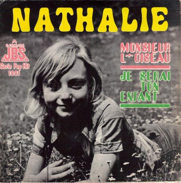 Nathalie - Je serai ton enfant