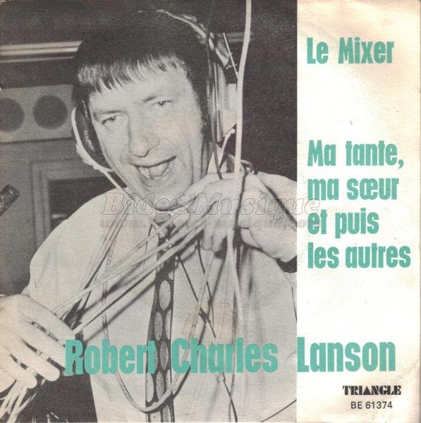 Robert Charles Lanson - Ma tante%2C ma s%26oelig%3Bur et puis les autres