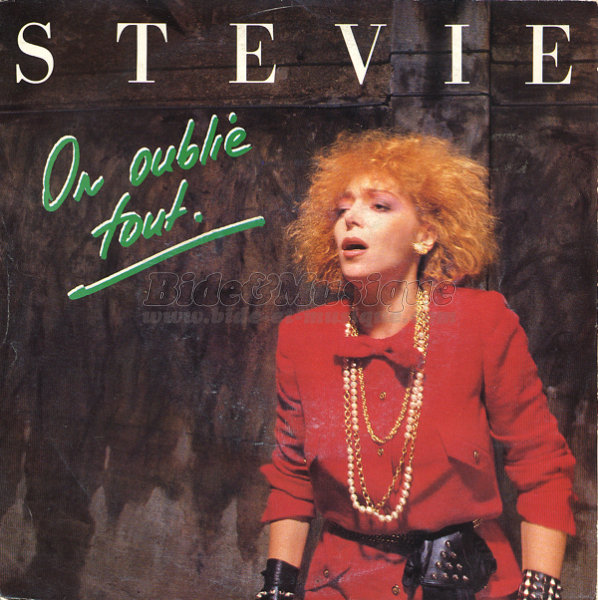 Stevie - On oublie tout