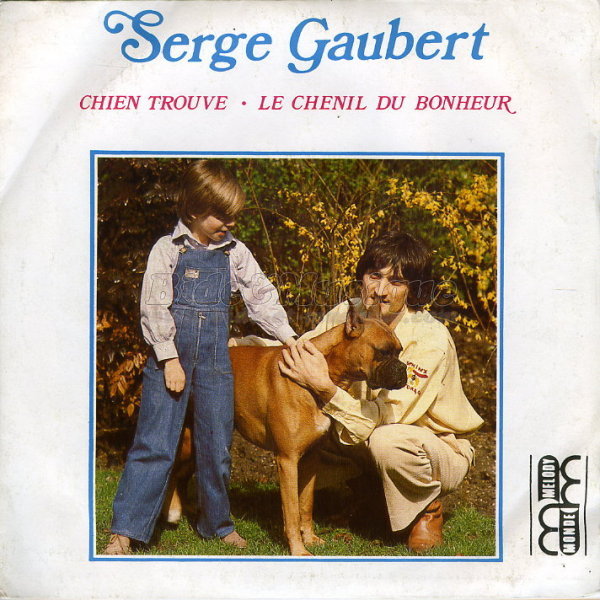 Serge Gaubert - Le chenil du bonheur