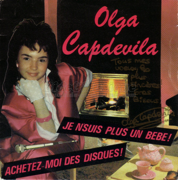 Olga Capdevila - Je ne suis plus un bb