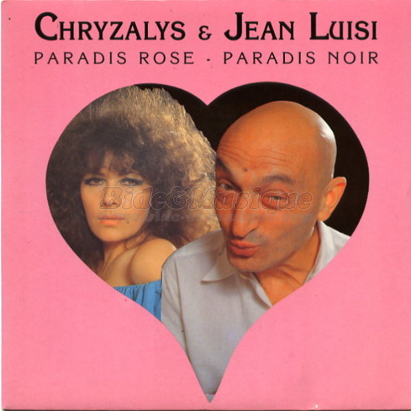 Chryzalys et Jean Luisi - Paradis rose, paradis noir