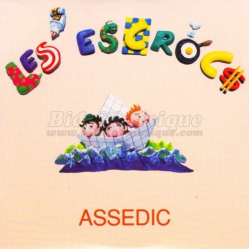 Les Escrocs - Assedic