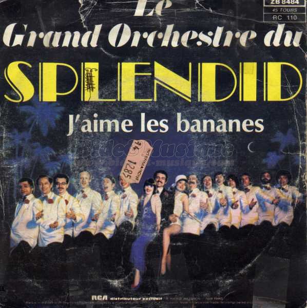 Le Grand Orchestre du Splendid - J'aime les bananes