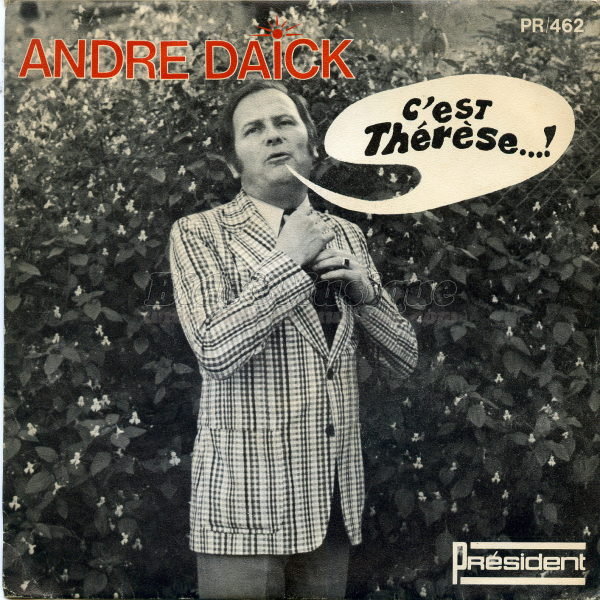 Andr Daick - C'est Thrse...!