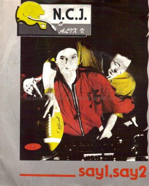 N.C.J et Alix V - face cach�e du rap fran�ais, La