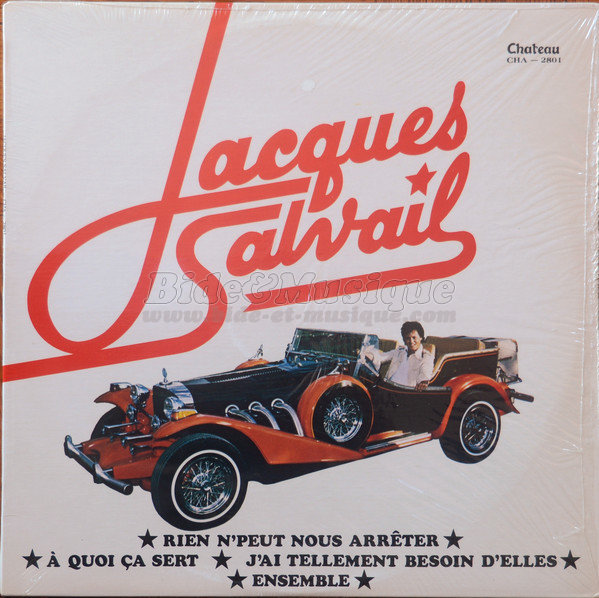 Jacques Salvail - Plus jamais seul