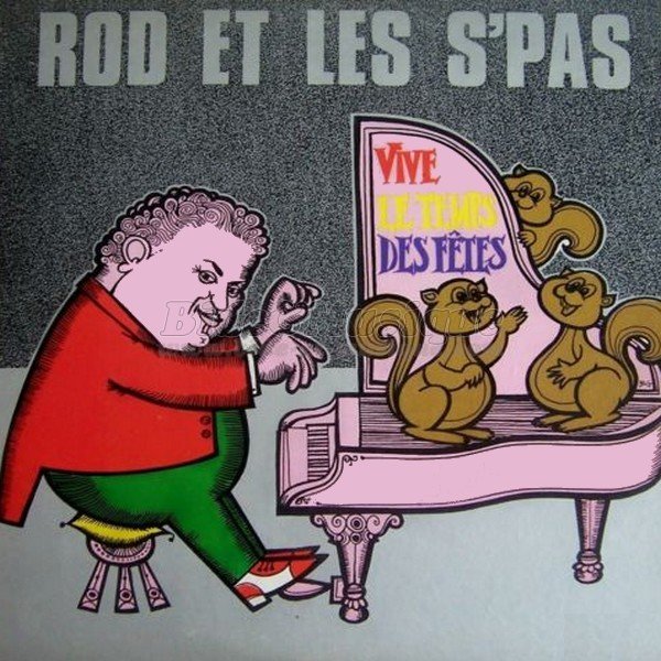 Rod et les S'pas - La chanson des cureuils