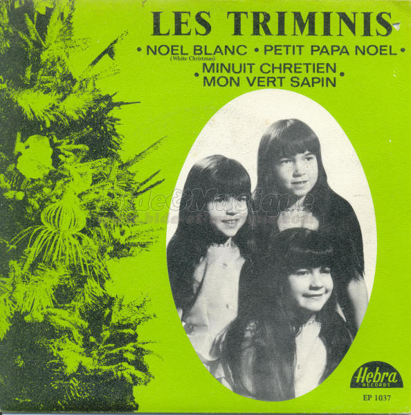 Triminis, Les - C'est la belle nuit de Nol sur B&M