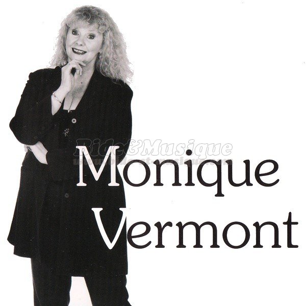 Monique Vermont - Allo, c'est Belle-Maman