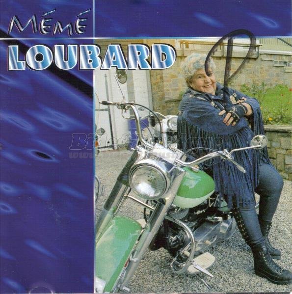 M�m� Loubard - M�m� Loubard