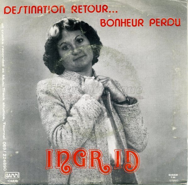 Ingrid - Destination retour