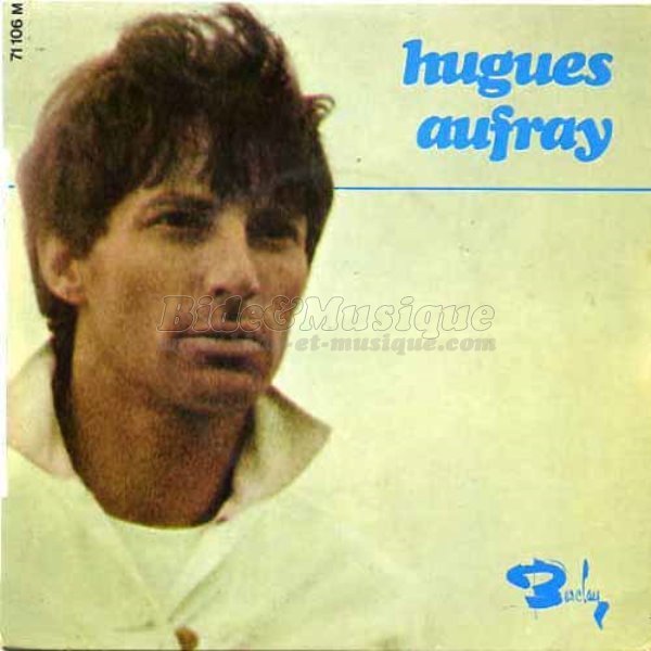 Hugues Aufray - Il faut ranger ta poupe