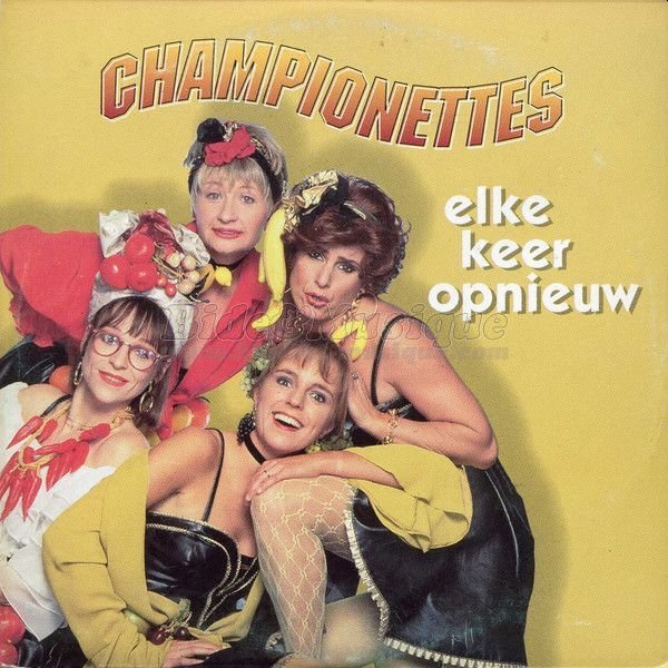 Championnettes - Elke keer opnieuw