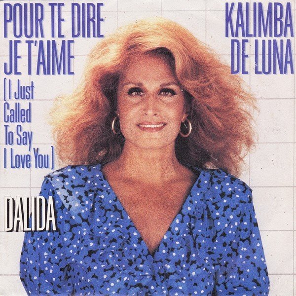 Dalida - Pour te dire je t%27aime