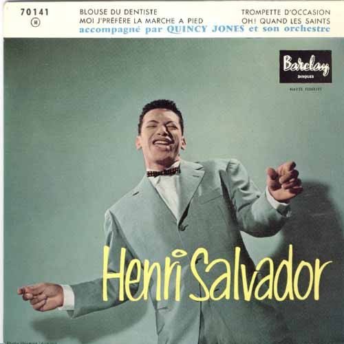 Henri Salvador - Oh ! quand les Saints