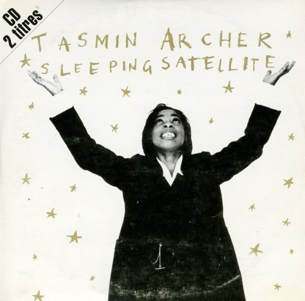 Tasmin Archer - Sleeping satellite