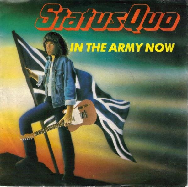 Status Quo - In the army now