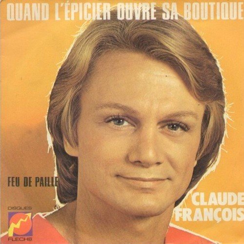 Claude Fran�ois - Feu de paille (American pie)