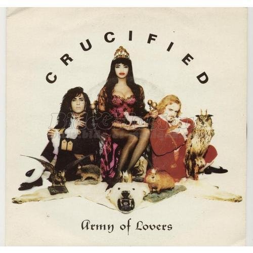 Army Of Lovers - Crucified