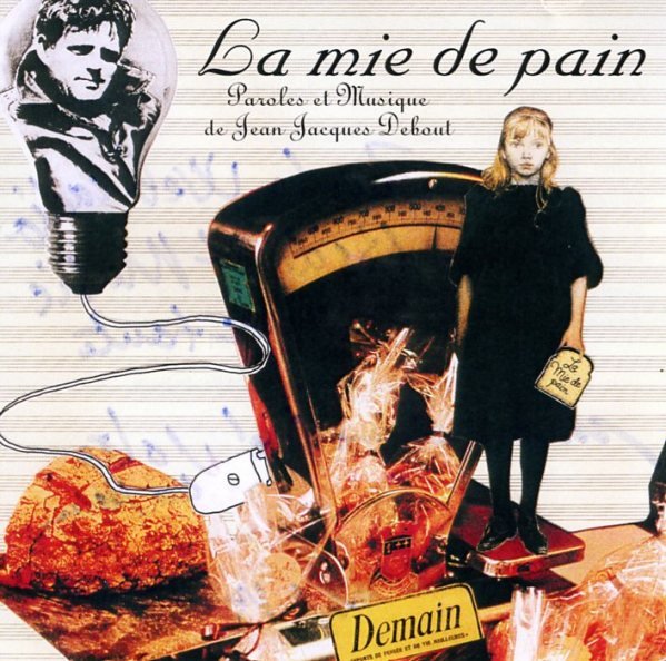 Jean-Jacques Debout - La mie de pain