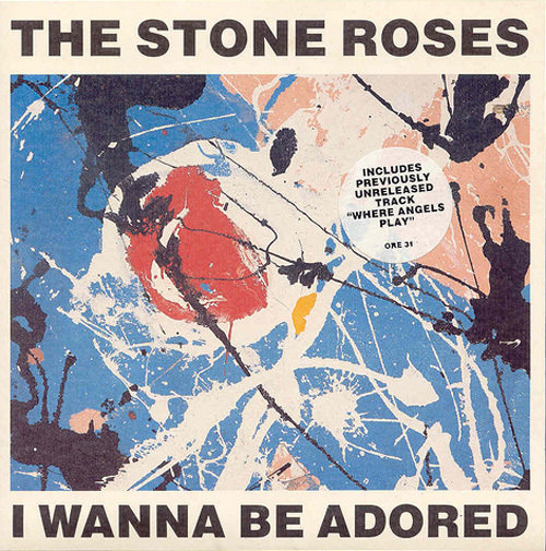 The Stone Roses - I wanna be adored