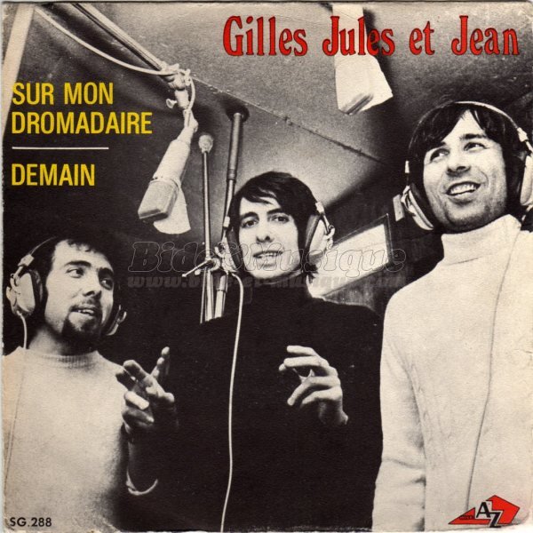 Gilles Jules et Jean - Sur mon dromadaire