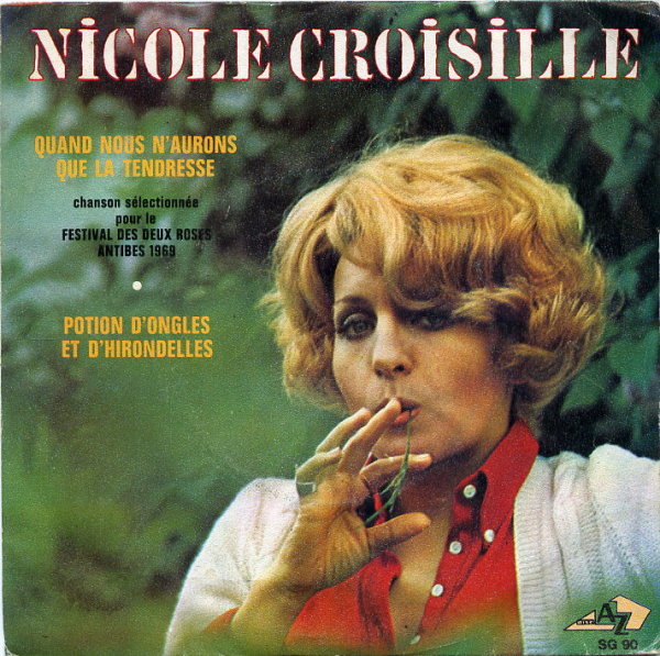 Nicole Croisille - Potion d%27ongles et d%27hirondelles