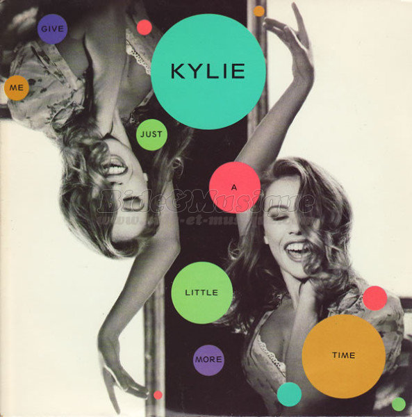 Kylie Minogue - Give me just a little more time