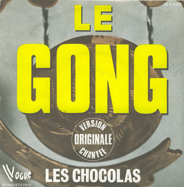 Les Chocolas - Le gong