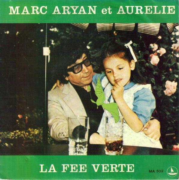 Marc Aryan et Aur%E9lie - La f%E9e verte