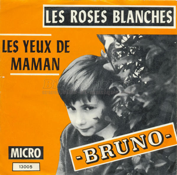 Bruno - Les yeux de maman