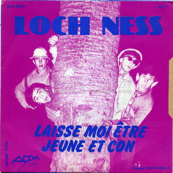 Loch Ness - Laisse moi tre jeune et con