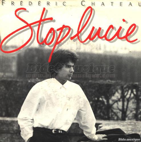 Frdric Chateau - Stop Lucie