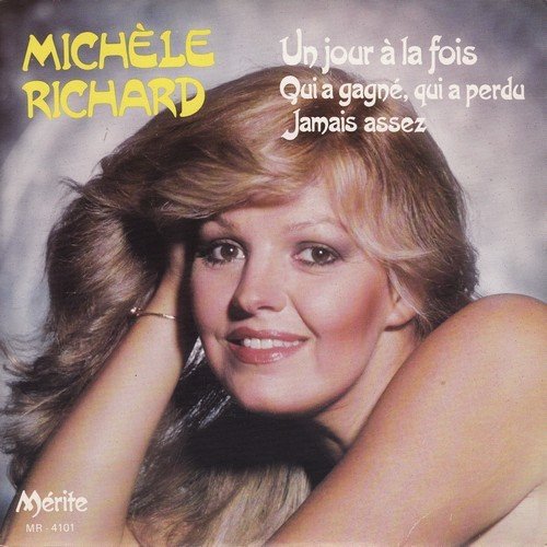 Michle Richard - Qui a gagn, qui a perdu