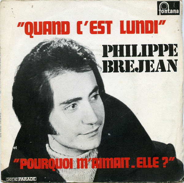 Philippe Brjean - Quand c'est lundi